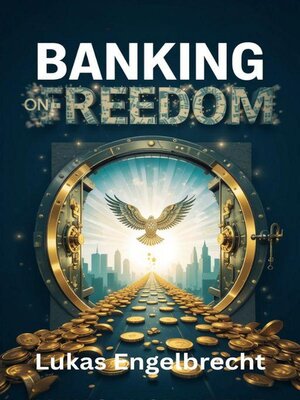 cover image of Banking on Freedom